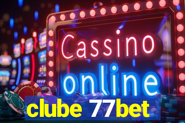 clube 77bet